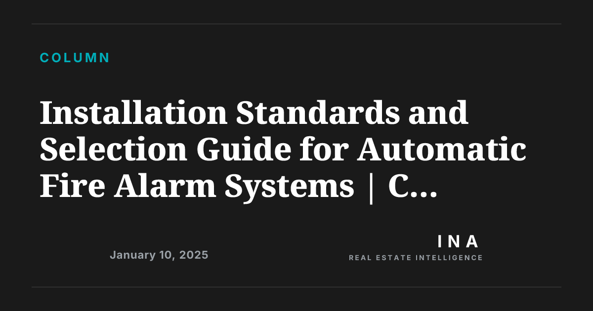 Installation Standards and Selection Guide for Automatic Fire Alarm ...