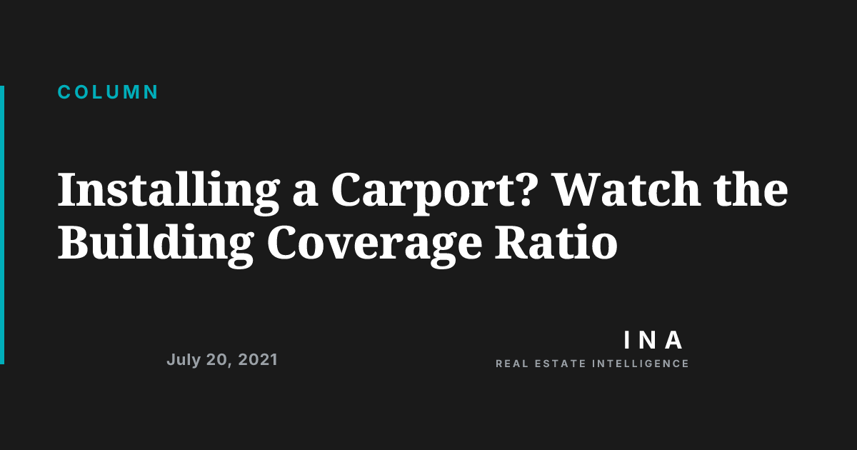 Installing a Carport? Watch the Building Coverage Ratio | ina-media